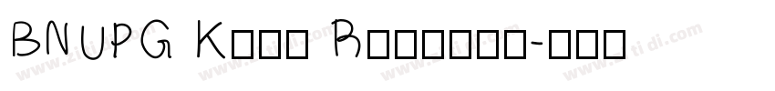 BNUPG Kids Ragular字体转换